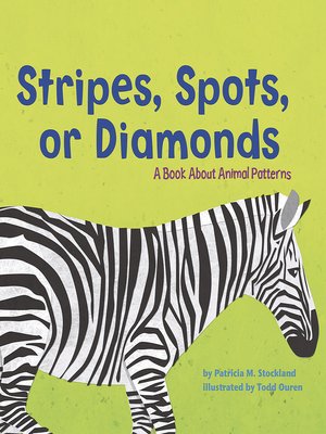cover image of Stripes, Spots, or Diamonds